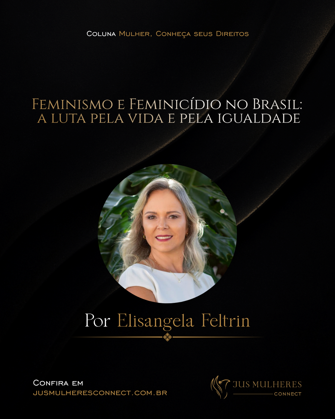 Feminismo e Feminicídio no Brasil: a luta pela vida e pela igualdade