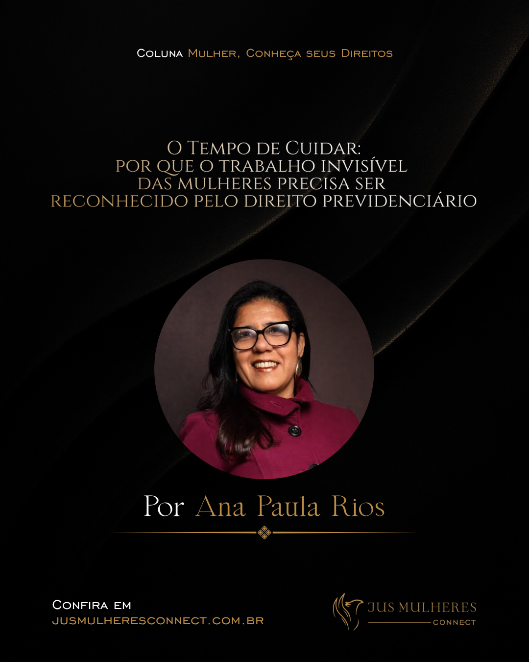 O Tempo de Cuidar: por que o trabalho invisível das mulheres precisa ser reconhecido pelo direito previdenciário