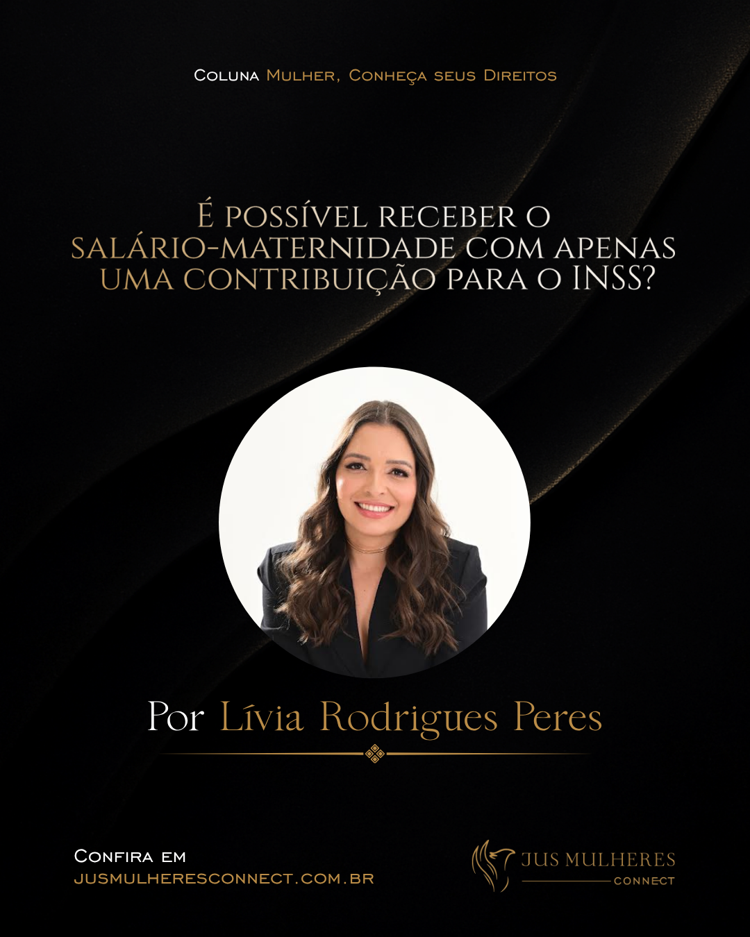 É possível receber o salário-maternidade com apenas uma contribuição para o INSS? (E o que mudou em 2025 para as mulheres urbanas e rurais)